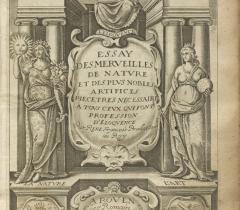 Essai des merveilles de nature et des plus nobles artifices.../René François. Rouen, Romain de Beauvais ; Jean Osmont, 1622. Frontispice